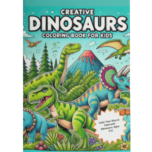 Creative Dinosaurs Coloring Book For Kids